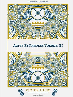 cover image of Actes Et Paroles, Volume 3